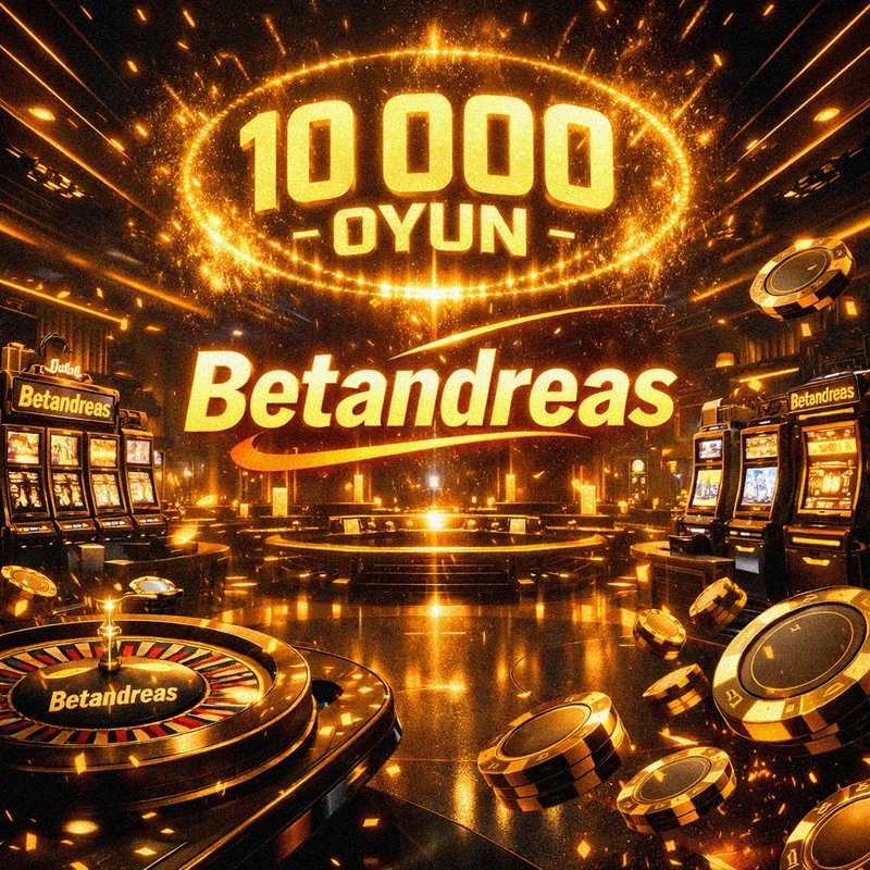 Betandreas 10000 oyun seçimi